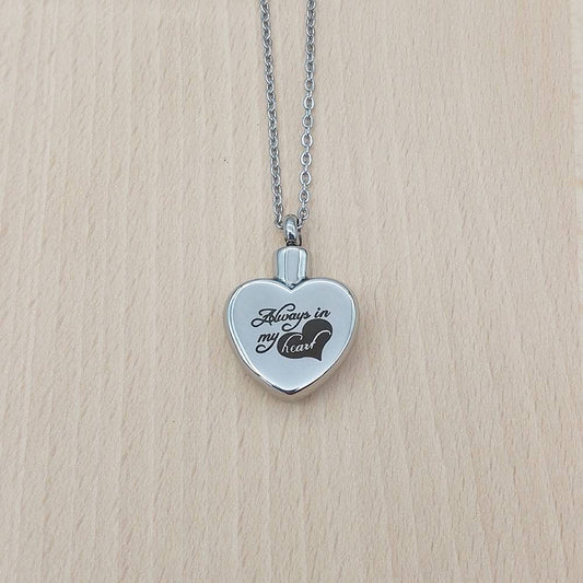 Always In My Heart Words Silver Stainless Steel Keepsake Ashes Cremation Urn Memorial Pendant Necklace