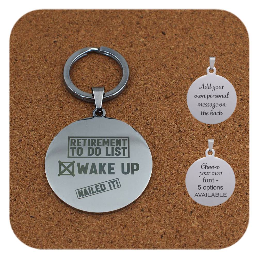 Large round retirement keyring with humorous “Wake Up” to-do list design, displayed with customisation options