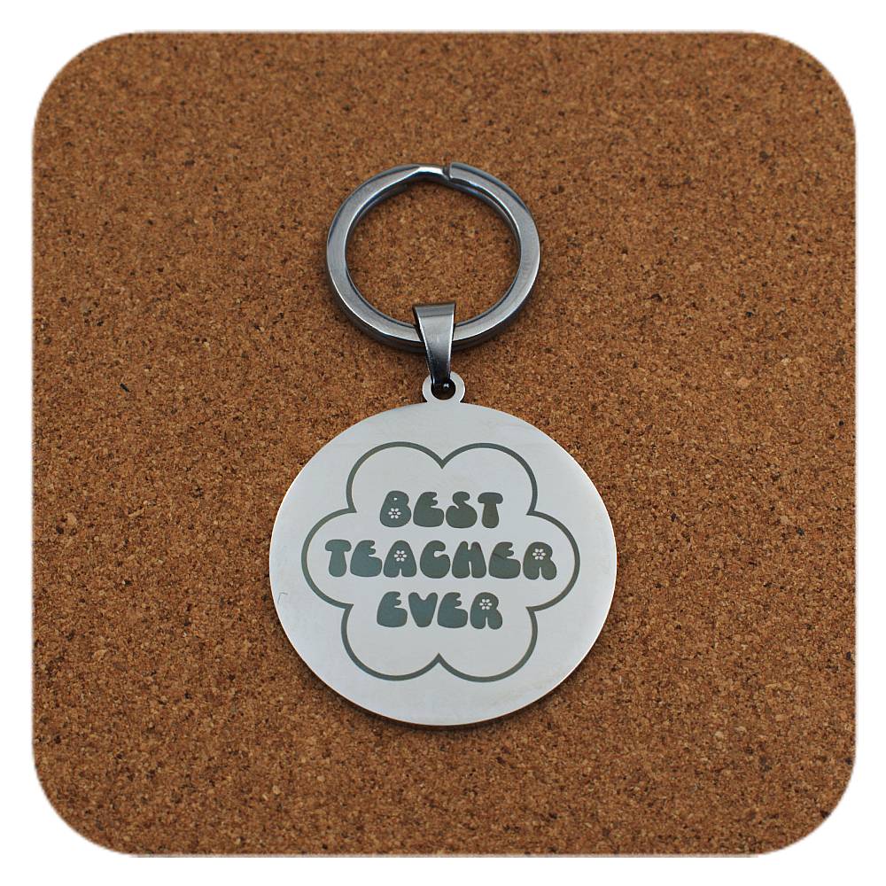 Best Teacher Ever Flower Stainless Steel Keyring Engraved Personalised Custom