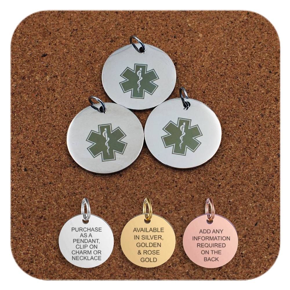 Medical ID pendants in silver with Star of Life symbols shown at the top. Below them are three smaller pendants in silver, gold, and rose gold finishes. The silver pendant reads 'Purchase as a pendant, clip on charm or necklace'; the gold pendant reads 'Available in silver, golden & rose gold'; and the rose gold pendant reads 'Add any information required on the back'.
