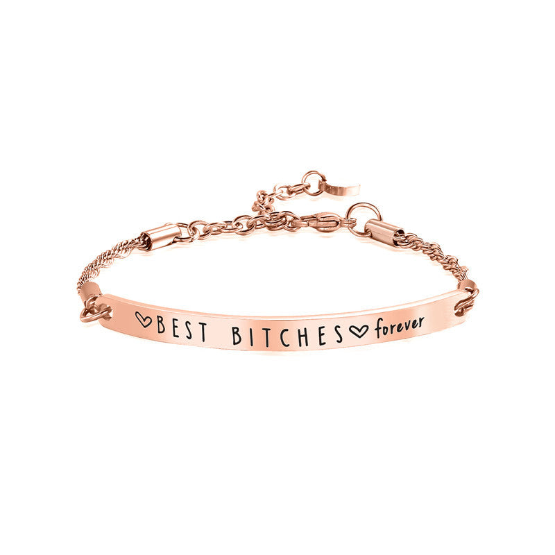 Best Bitches Forever Rose Gold Stainless Steel Bracelet