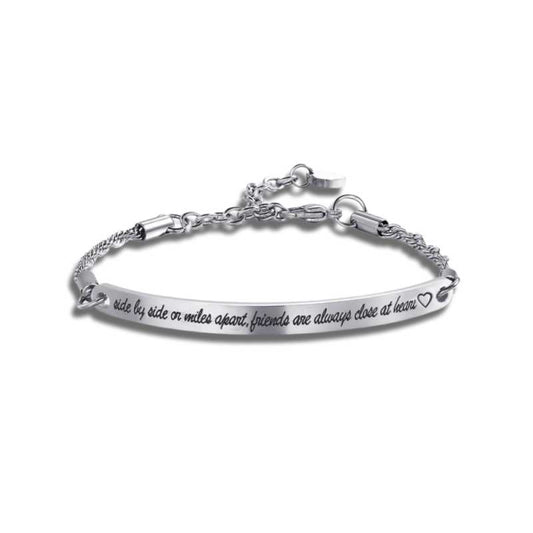 Side By Side Or Miles Apart Friends Are Always Close At Heart Silver Stainless Steel Bracelet