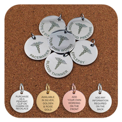 Stainless steel medical alert pendants engraved with conditions like Type 2 Diabetes, High Blood Pressure, Pacemaker, Blood Thinner, Epilepsy, and a custom option. Four additional pendants at the bottom show engraved text that reads: pendant or charm use, metal finishes in silver, gold, and rose gold, and the ability to add personalized wording on the front and back.
