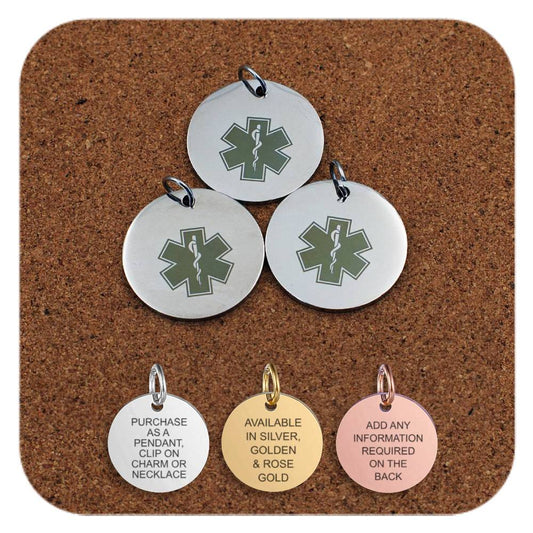 Medical ID pendants in silver with Star of Life symbols shown at the top. Below them are three smaller pendants in silver, gold, and rose gold finishes. The silver pendant reads 'Purchase as a pendant, clip on charm or necklace'; the gold pendant reads 'Available in silver, golden & rose gold'; and the rose gold pendant reads 'Add any information required on the back'.