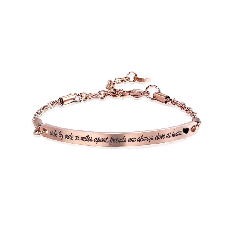 Side By Side Or Miles Apart Friends Are Always Close At Heart Rose Gold Stainless Steel Bracelet
