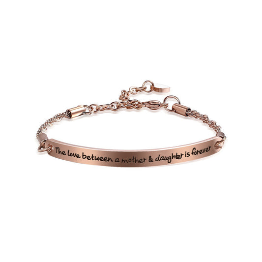 The Love Between A Mother & Daughter Is Forever Rose Gold Stainless Steel Bracelet