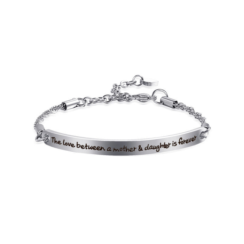 The Love Between A Mother & Daughter Is Forever Silver Stainless Steel Bracelet
